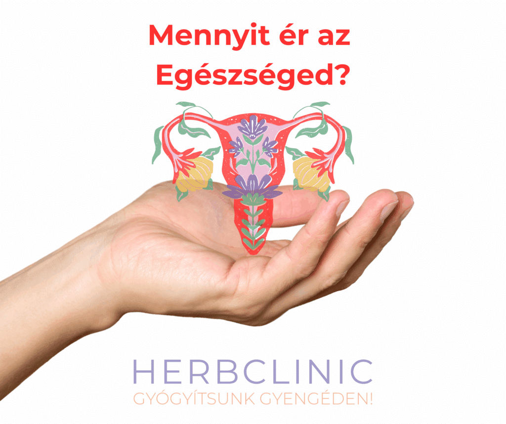 Mennyit ér az egészséged_HerbClinic
